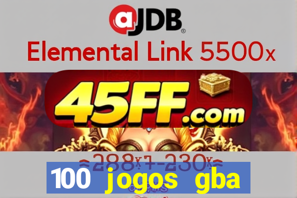 100 jogos gba download pt-br